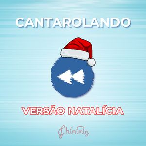 Cantarolando (Versão Natalícia)