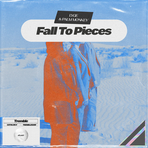 Fall To Pieces