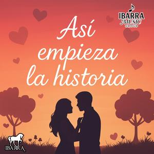 Asi Empiesa la Historia