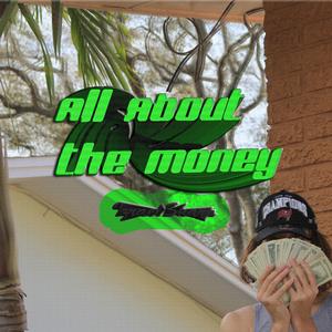 All About The Money