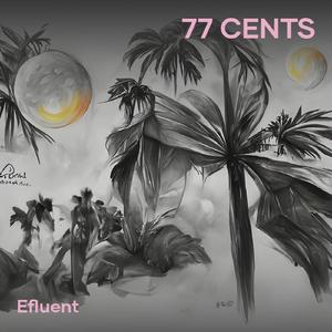 77 Cents