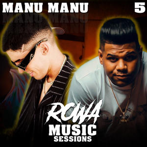 Rowa Music Sessions 5: Manu Manu
