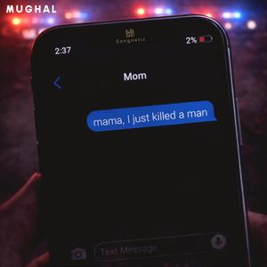 Mama, I Just Killed A Man