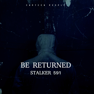 Be Returned