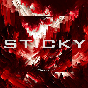 Sticky (Feat. 김뉴르)