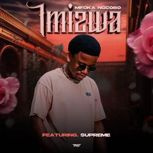 Imizwa (feat. Supreme)