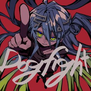 Dog fight (feat. 知声, 可不 & 初音ミク)