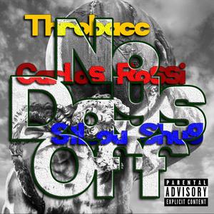 No Days Off (feat. Carlos Rossi & StLou Shug)