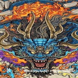 SEQUÊNCIA DA DZ7 X YUJIRO HANAMA