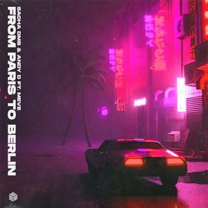 From Paris To Berlin