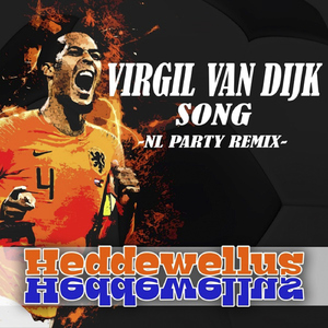 Virgil Van Dijk Song (NL Party Remix)