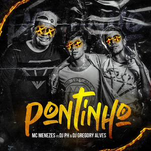 Pontinho (feat. DJ Gregory Alves)