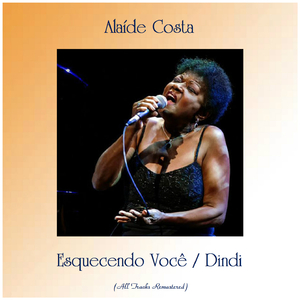 Esquecendo Você (Remastered 2017)