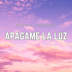 Apagame La Luz