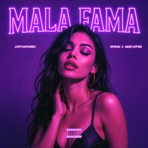 Mala Fama