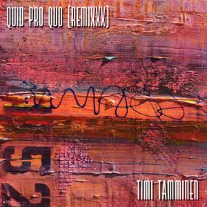 Quid Pro Quo (Remixxx)