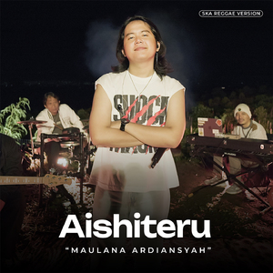 Aishiteru (Ska Reggae Version)