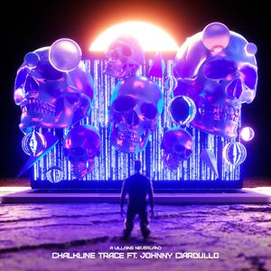 Chalkline Trace (feat. Johnny Ciardullo)