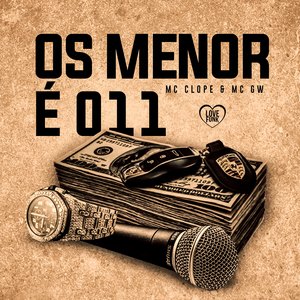 Os Menor É 011