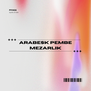 Arabesk Pembe Mezarlık (Original Mix)