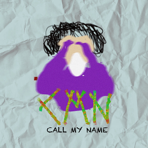 Cmn (Call My Name)