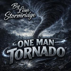One Man Tornado