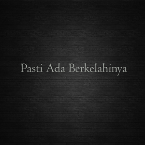 Pasti Ada Berkelahi Nya