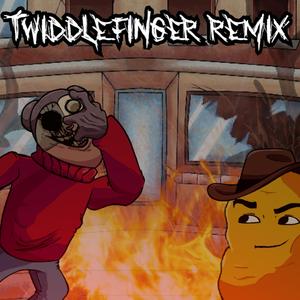 Twiddlefinger (Remix)