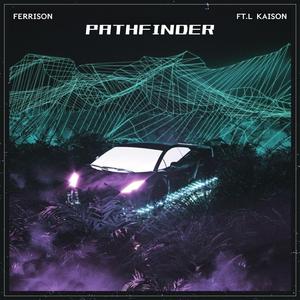 Pathfinder (ft.L Kaison)