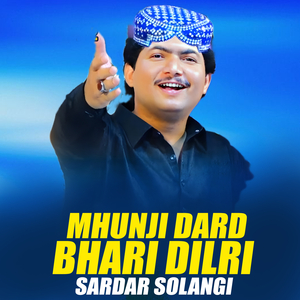 Mhunji Dard Bhari Dilri