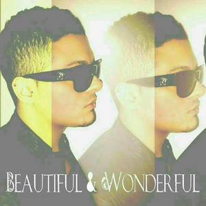 Beautiful & Wonderful