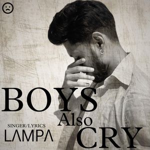 Boys Also Cry