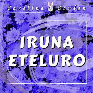 Iruna Eteluro (Lindel's Flower Song)