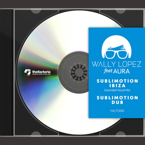 Sublimotion Ibiza (Extended Vocal Mix) [Feat. Aura]