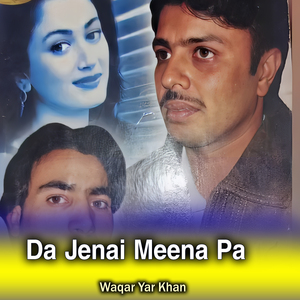 Da Jenai Meena Pa