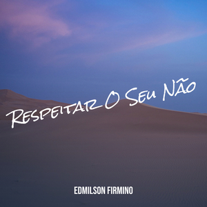 Respeitar O Seu Não