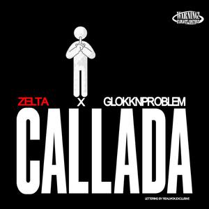 CALLADA (feat. Glokknproblem)