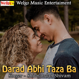 Darad Abhi Taza Ba