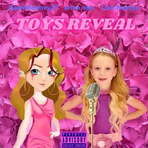 Toys Reveal (feat. Like Nastya & anna oop)