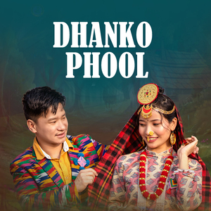 Dhanko Phool
