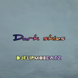 Dark Skies