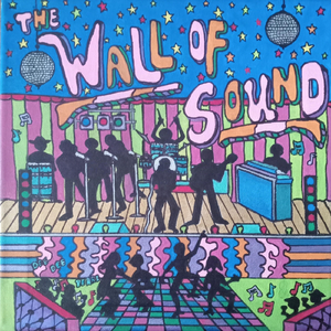 THE WALL OF SOUND