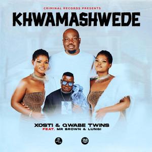 Khwamashwede (feat. Mr Brown & Lungi)
