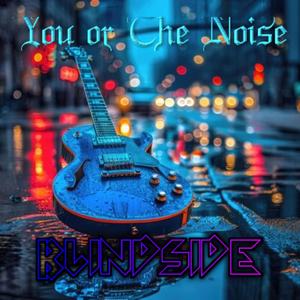 You or The Noise