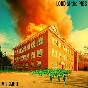 Lord of the Pigs