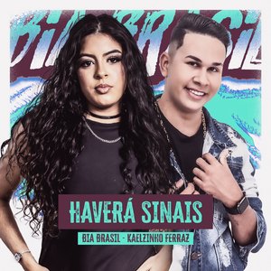 Haverá Sinais