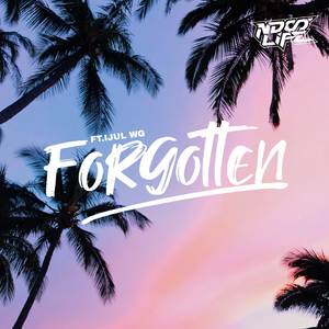 FORGOTTEN (feat. IJUL WG)