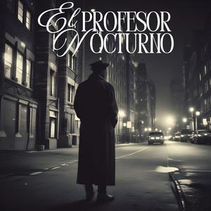 El Profesor Nocturno (Remix)