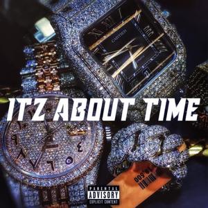 Itz About Time (feat. GoCrxziS6ge & Lxh Mari)