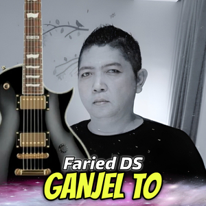 Ganjel To (Abot Ancen Mencintaimu)